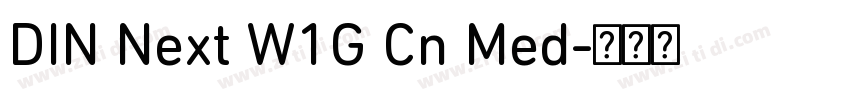 DIN Next W1G Cn Med字体转换